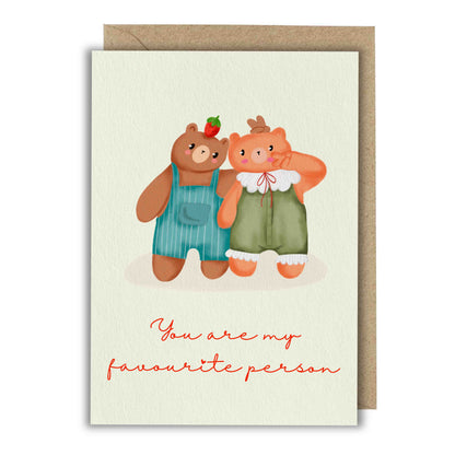 Felicitare - You are my favourite person