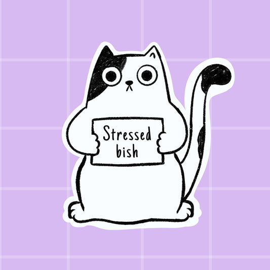 Sticker - Mao stressed bish