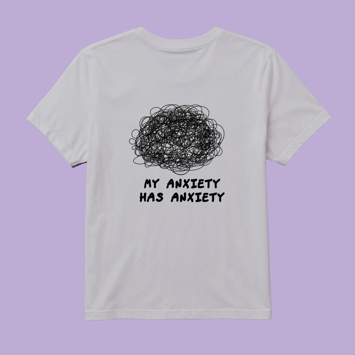 Tricou - My anxiety has anxiety