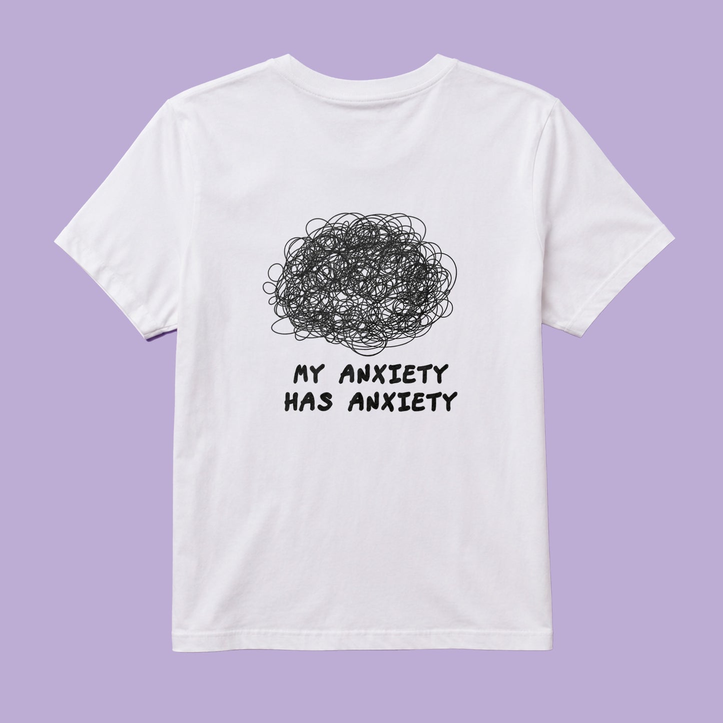 Tricou - My anxiety has anxiety